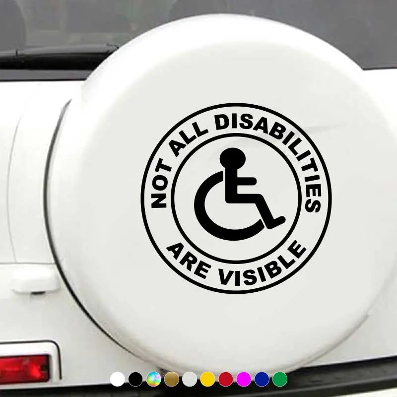 Bildekal - Not All Disabilities Are Visible